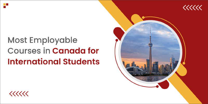Most Employable Courses in Canada for International Students